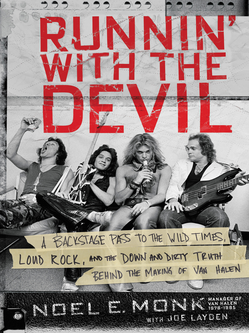 Title details for Runnin' with the Devil by Noel Monk - Wait list